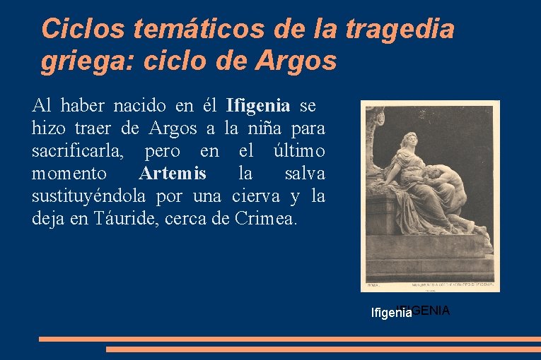 Ciclos temáticos de la tragedia griega: ciclo de Argos Al haber nacido en él