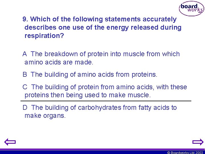 9. Which of the following statements accurately describes one use of the energy released