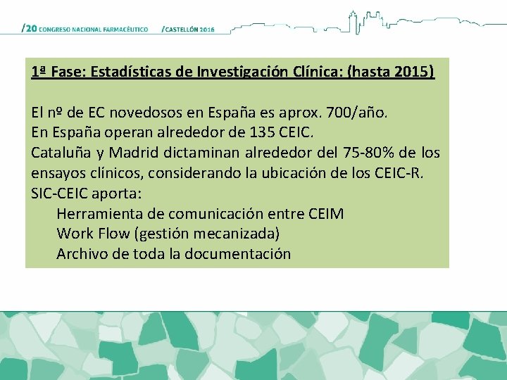 1ª Fase: Estadísticas de Investigación Clínica: (hasta 2015) El nº de EC novedosos en