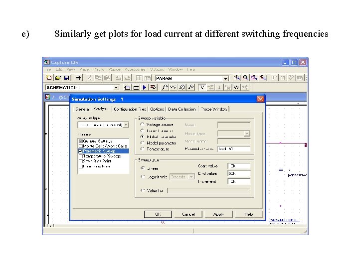 e) Similarly get plots for load current at different switching frequencies 