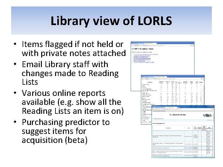 Library view of LORLS • Items flagged if not held or with private notes