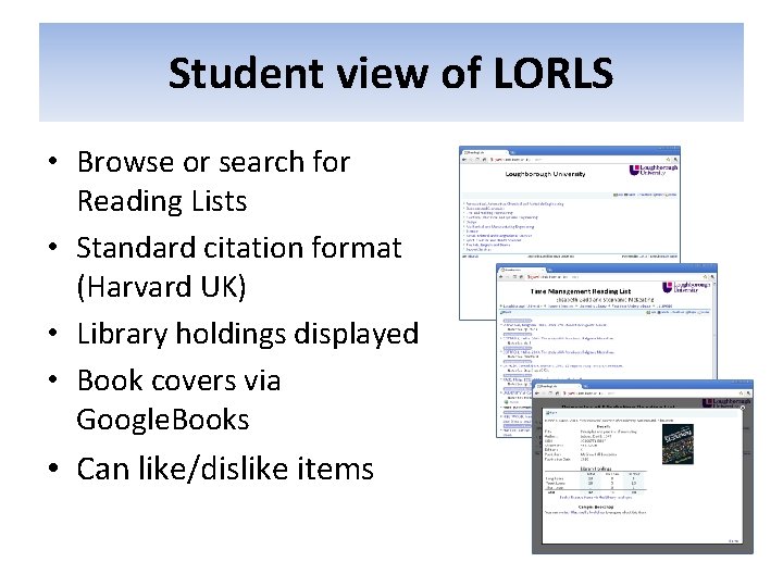 Student view of LORLS • Browse or search for Reading Lists • Standard citation