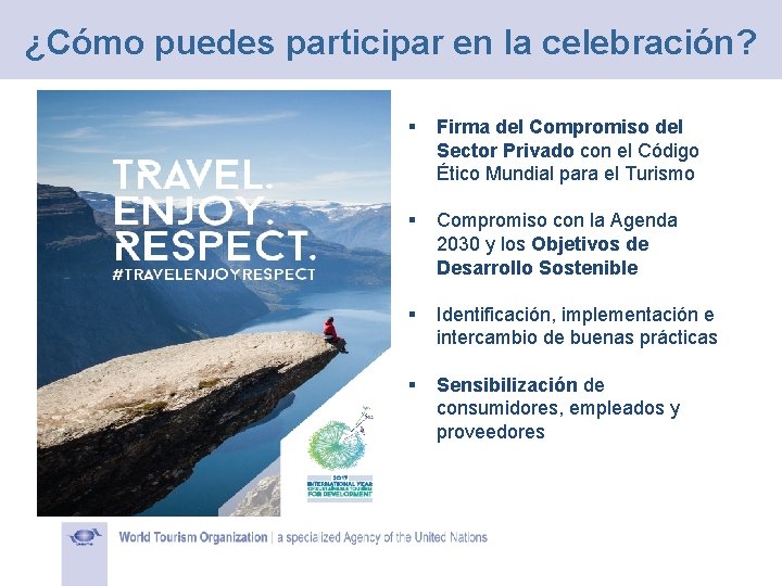 ¿Cómo puedes participar en la celebración? § Firma del Compromiso del Sector Privado con