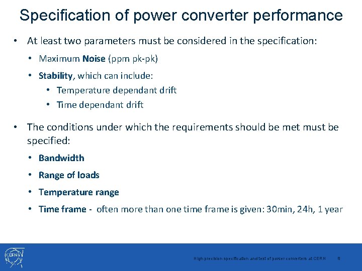 Specification of power converter performance • At least two parameters must be considered in