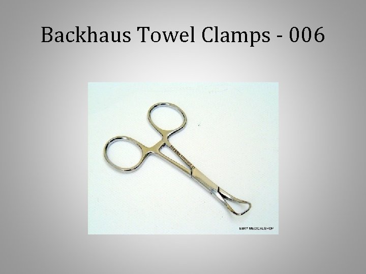 Backhaus Towel Clamps - 006 