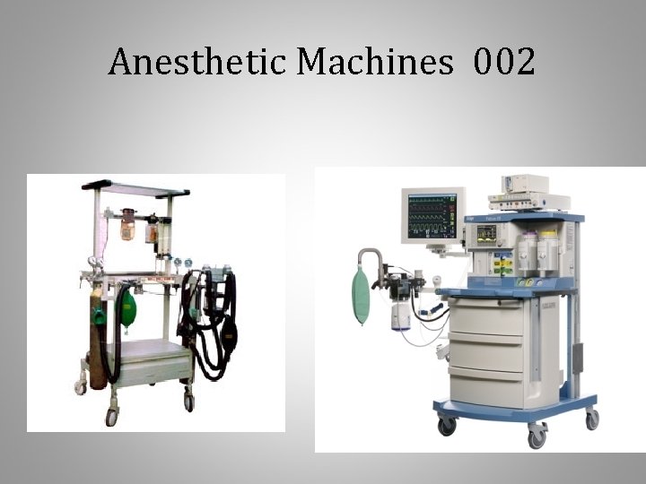 Anesthetic Machines 002 