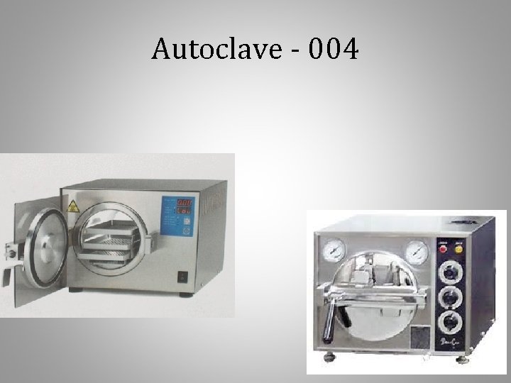 Autoclave - 004 