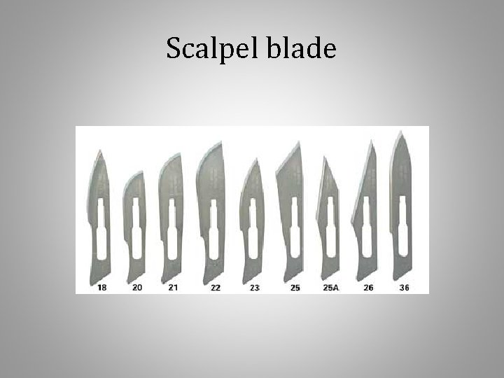 Scalpel blade 