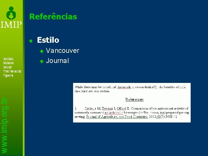 Referências l Estilo Vancouver u Journal u 