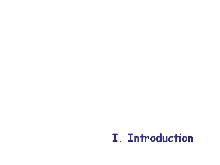 I. Introduction 