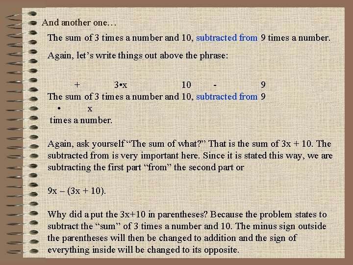 And another one… The sum of 3 times a number and 10, subtracted from