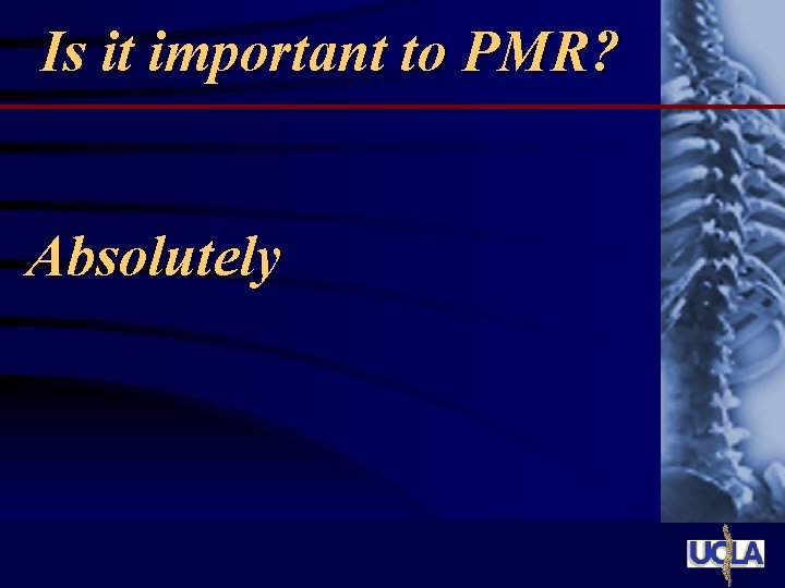 Is it important to PMR? Absolutely 