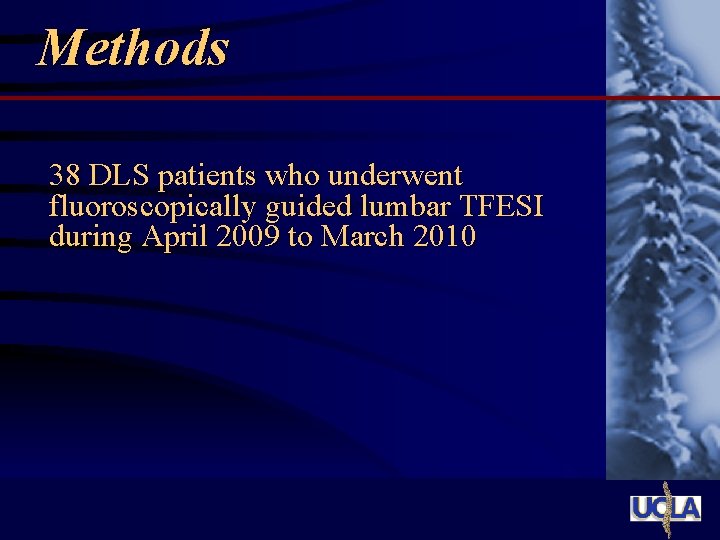 Methods 38 DLS patients who underwent fluoroscopically guided lumbar TFESI during April 2009 to