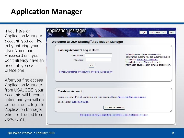 Application Manager If you have an Application Manager account, you can log in by