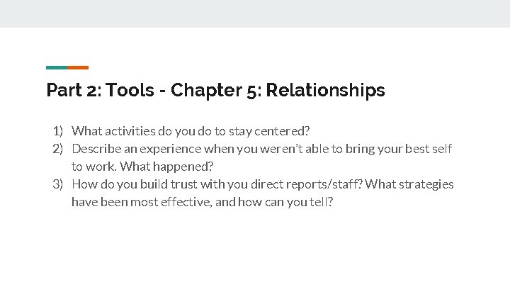 Part 2: Tools - Chapter 5: Relationships 1) What activities do you do to