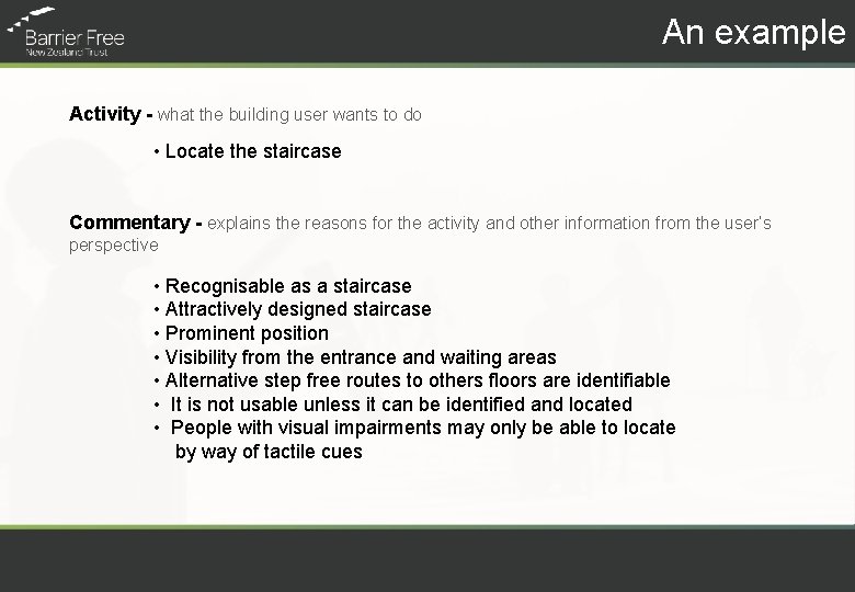 An example Activity - what the building user wants to do • Locate the