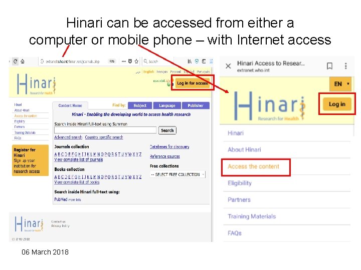 Hinari can be accessed from either a computer or mobile phone – with Internet