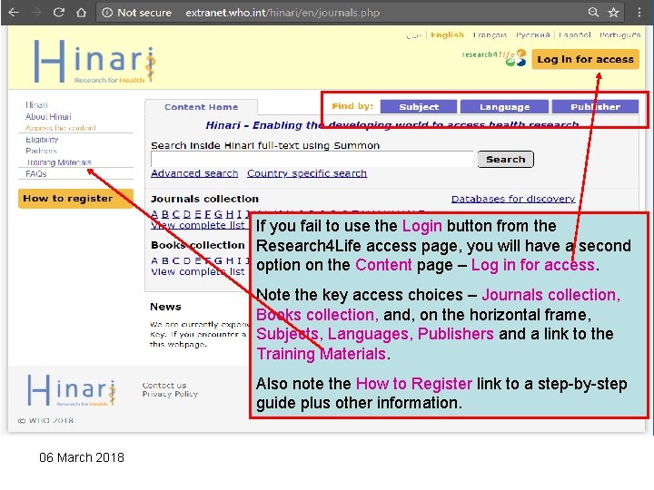 If you fail to use the Login button from the Research 4 Life access
