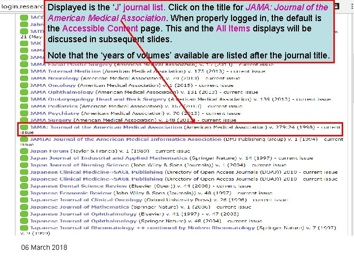 Displayed is the ‘J’ journal list. Click on the title for JAMA: Journal of