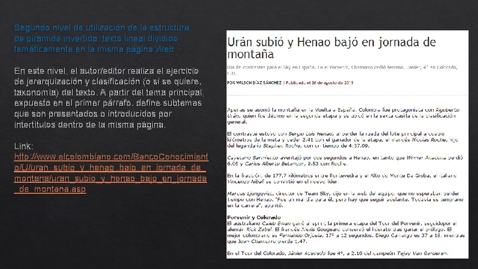 Segundo nivel de utilización de la estructura de pirámide invertida: texto lineal dividido temáticamente