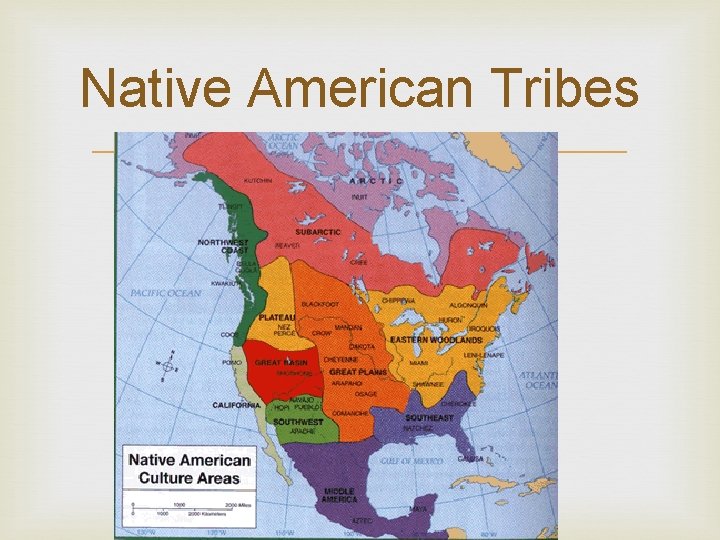 Native American Tribes 