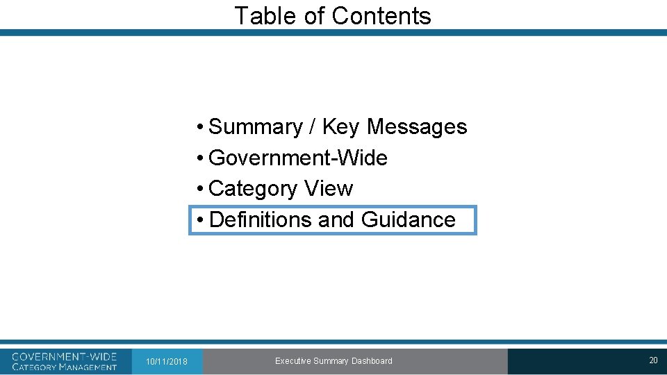 Table of Contents • Summary / Key Messages • Government-Wide • Category View •