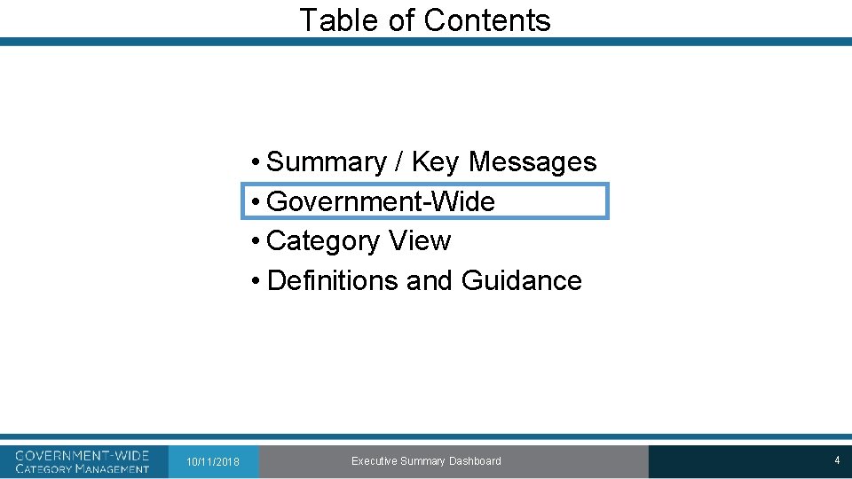 Table of Contents • Summary / Key Messages • Government-Wide • Category View •