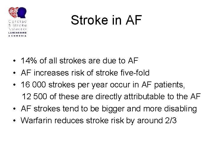 Stroke Prophylaxis Oral anticoagulation Lauren Butler Dr Pervez