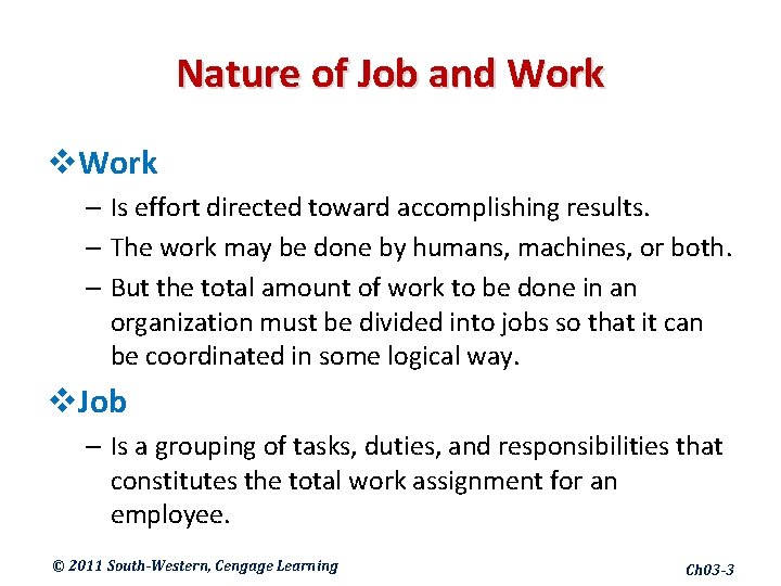 Chapter 03 Jobs and Job Analysis Lecturer SENG