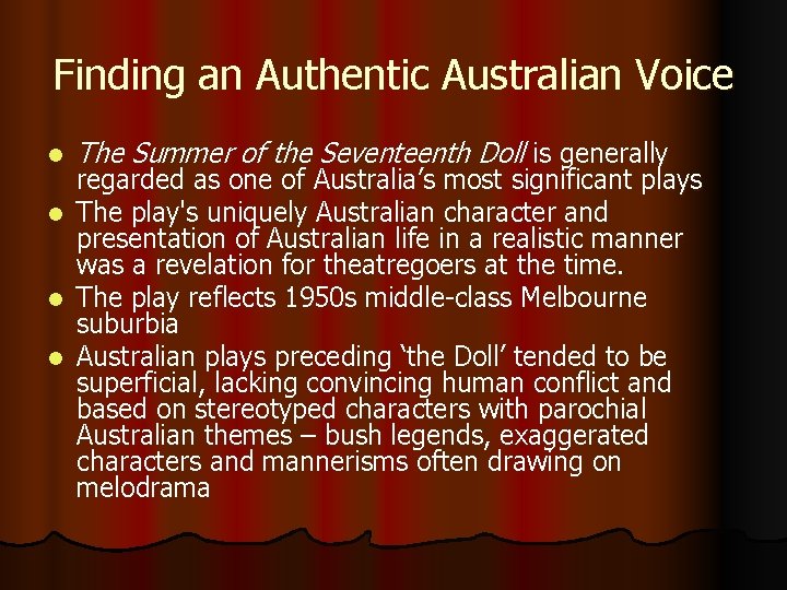 Finding an Authentic Australian Voice l l The Summer of the Seventeenth Doll is