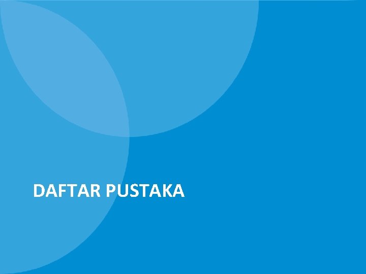 DAFTAR PUSTAKA 