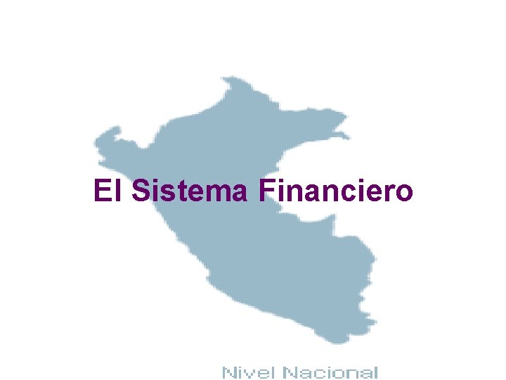 El Sistema Financiero 