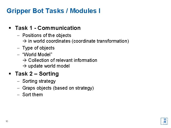 Gripper Bot Tasks / Modules I § Task 1 - Communication – Positions of