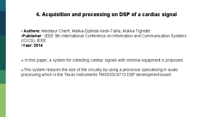 4. Acquisition and processing on DSP of a cardiac signal • Authors: Meddour Cherif,