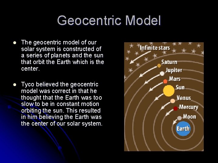 Geocentric Model l The geocentric model of our solar system is constructed of a