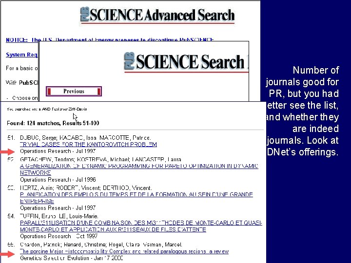 Number of journals good for PR, but you had better see the list, and