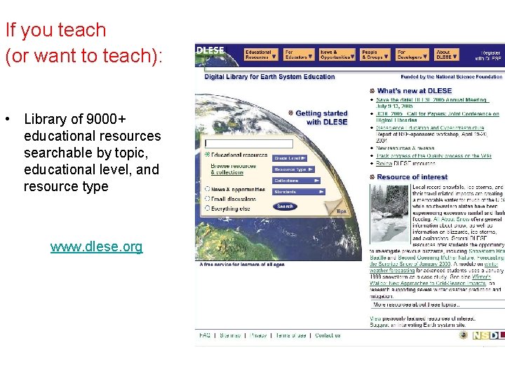 If you teach (or want to teach): • Library of 9000+ educational resources searchable