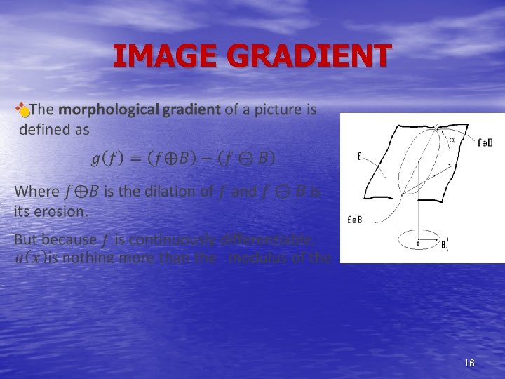 IMAGE GRADIENT • 16 
