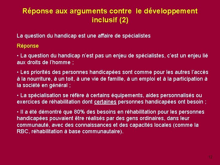 Réponse aux arguments contre le développement inclusif (2) La question du handicap est une