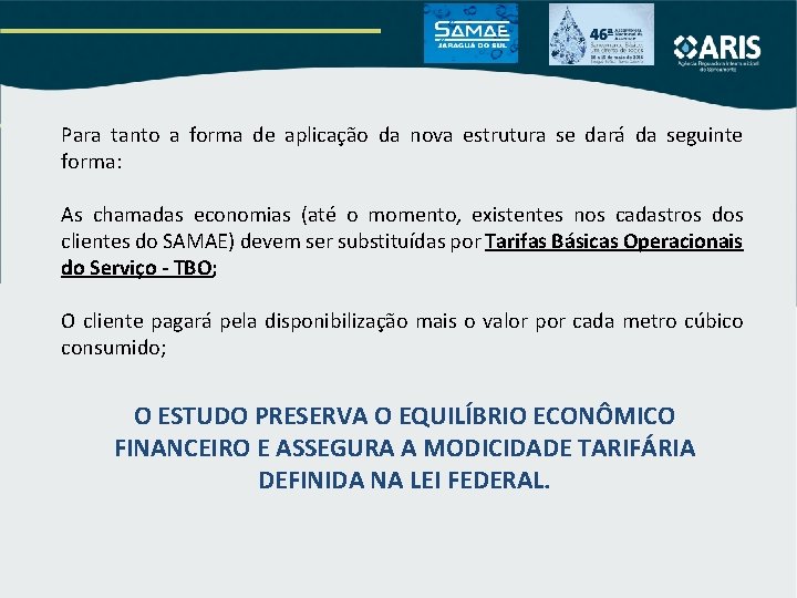 Para tanto a forma de aplicação da nova estrutura se dará da seguinte forma: Para tanto a forma de aplicação da nova estrutura se dará da seguinte forma: