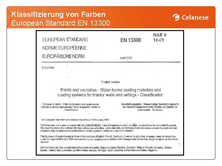 Klassifizierung von Farben European Standard EN 13300 