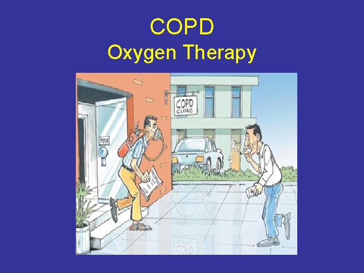 COPD Oxygen Therapy 