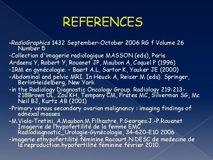 REFERENCES -Radio. Graphics 1432 September-October 2006 RG f Volume 26 Number 5 -Collection d'imagerie