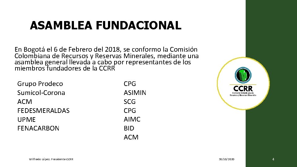 ASAMBLEA FUNDACIONAL En Bogotá el 6 de Febrero del 2018, se conformo la Comisión ASAMBLEA FUNDACIONAL En Bogotá el 6 de Febrero del 2018, se conformo la Comisión