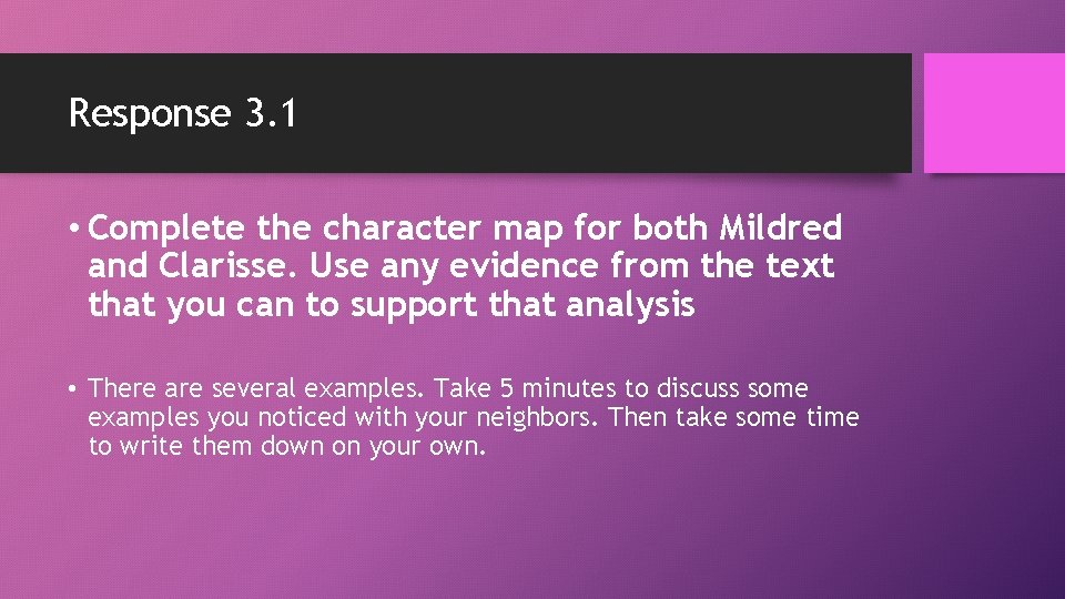 Response 3. 1 • Complete the character map for both Mildred and Clarisse. Use