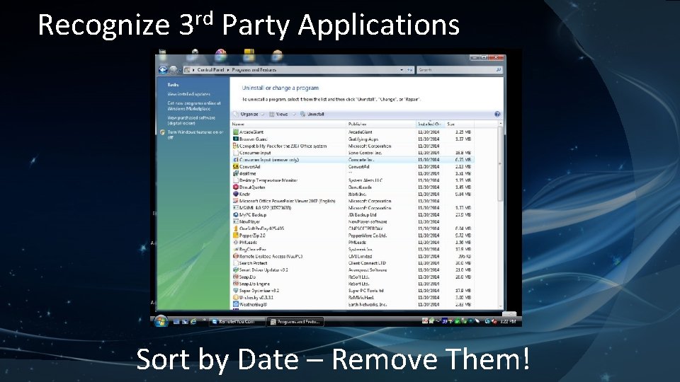 rd Recognize 3 Party Applications Sort by Date – Remove Them! 