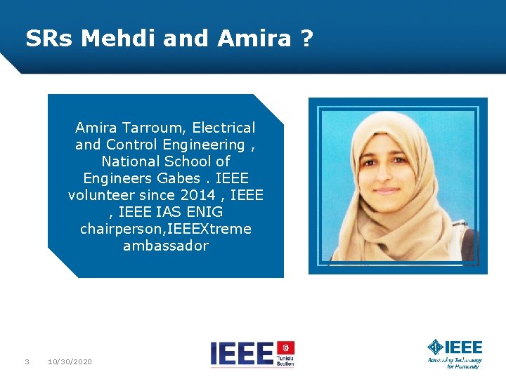 SRs Mehdi and Amira ? Amira Tarroum, Electrical and Control Engineering , National School