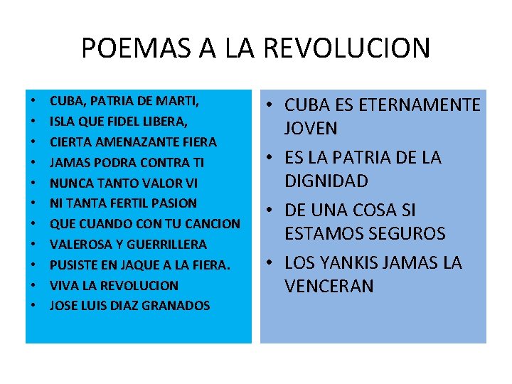 POEMAS A LA REVOLUCION • • • CUBA, PATRIA DE MARTI, ISLA QUE FIDEL