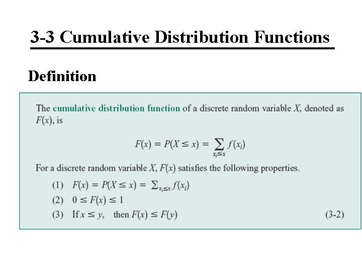 3 -3 Cumulative Distribution Functions Definition 