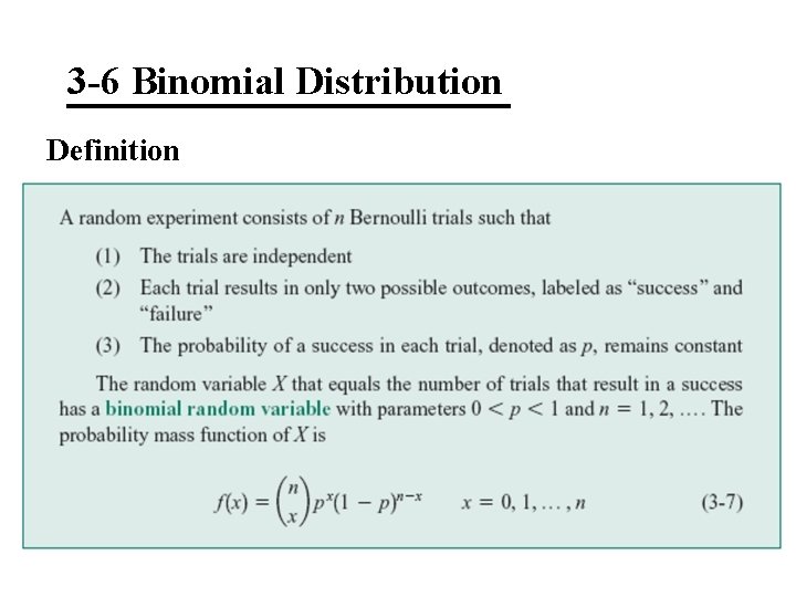 3 -6 Binomial Distribution Definition 